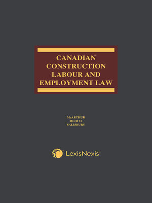 cover image of Canadian Construction Labour and Employment Law